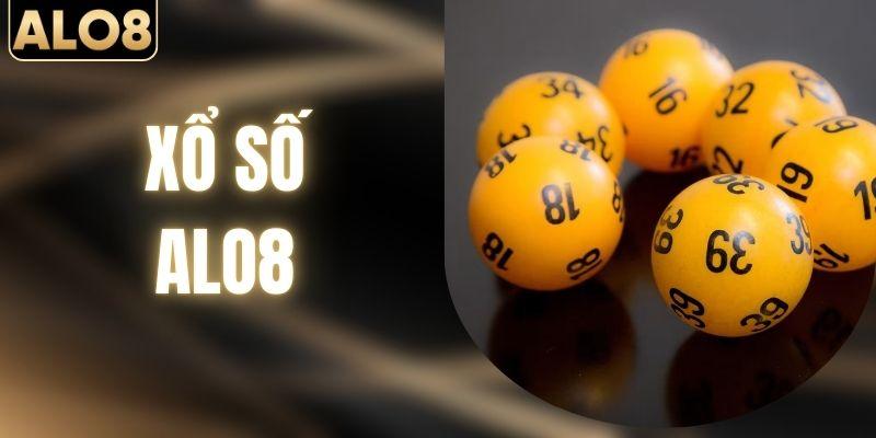 Xổ Số ALO8 - Sảnh Chơi Đổi Thưởng Bùng Nổ Sức Hút Đẳng Cấp