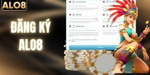 Đăng Ký ALO8 - Hướng Dẫn Mở Tài Khoản Nhanh Trong 3 Bước